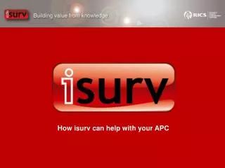 How isurv can help with your APC