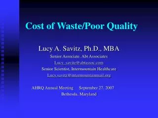 Cost of Waste/Poor Quality