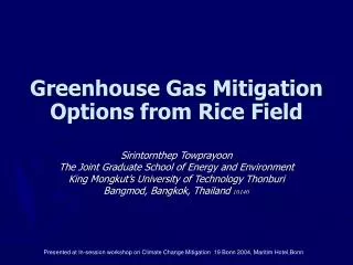 Greenhouse Gas Mitigation Options from Rice Field