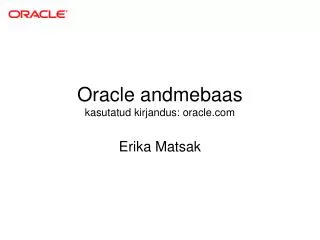 oracle andmebaas kasutatud kirjandus oracle com
