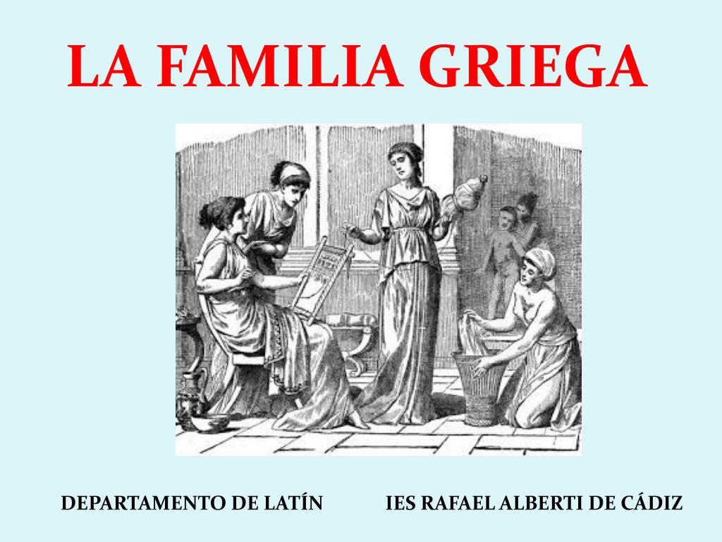 PPT - LA FAMILIA GRIEGA PowerPoint Presentation, free download - ID:4780083