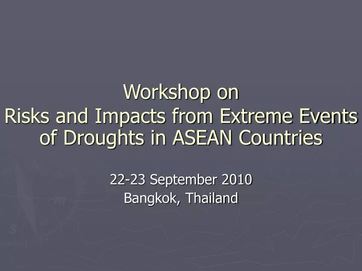 workshop on risks and impacts from extreme events of droughts in asean countries
