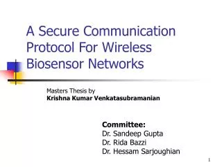 A Secure Communication Protocol For Wireless Biosensor Networks
