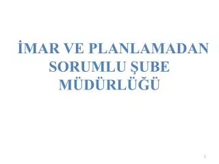 mar ve planlamadan sorumlu ube m d rl