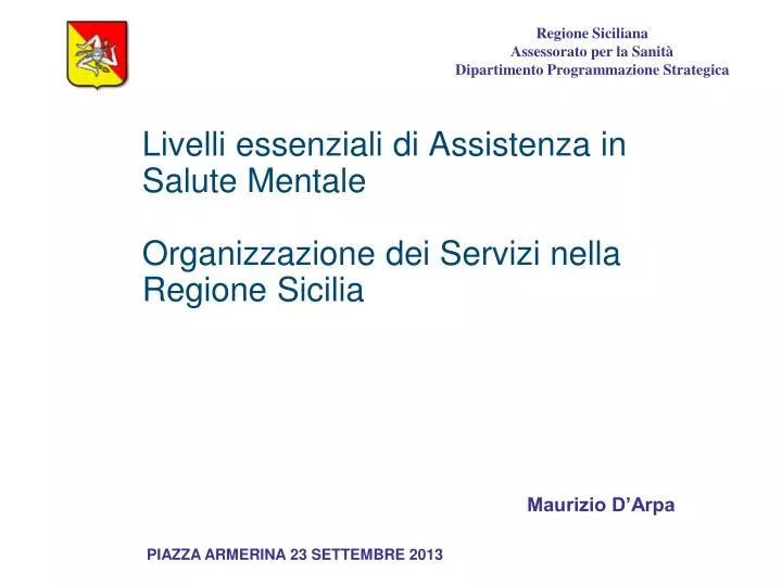 livelli essenziali di assistenza in salute mentale organizzazione dei servizi nella regione sicilia
