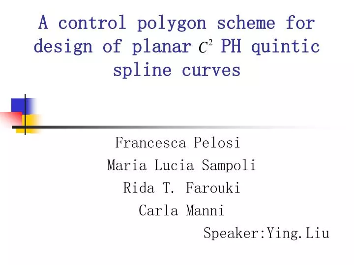 a control polygon scheme for design of planar ph quintic spline curves