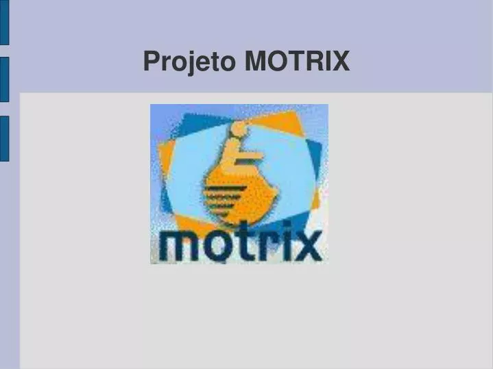 projeto motrix