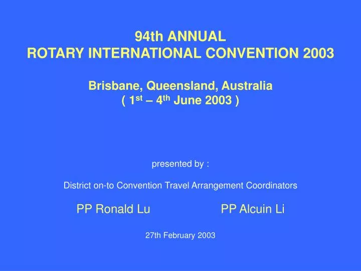 94th annual rotary international convention 2003 brisbane queensland australia 1 st 4 th june 2003