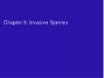 Chapter 9: Invasive Species - slide 1