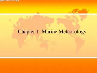 Chapter 1 Marine Meteorology