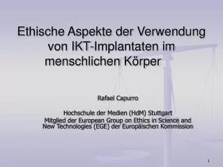 ethische aspekte der verwendung von ikt implantaten im menschlichen k rper