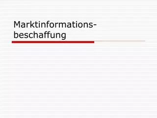 marktinformations beschaffung
