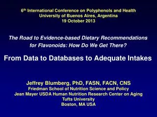 The Road to Evidence-based Dietary Recommendations for Flavonoids: How Do We Get There?