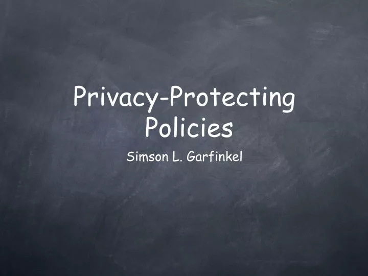 privacy protecting policies