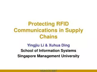 Protecting RFID Communications in Supply Chains
