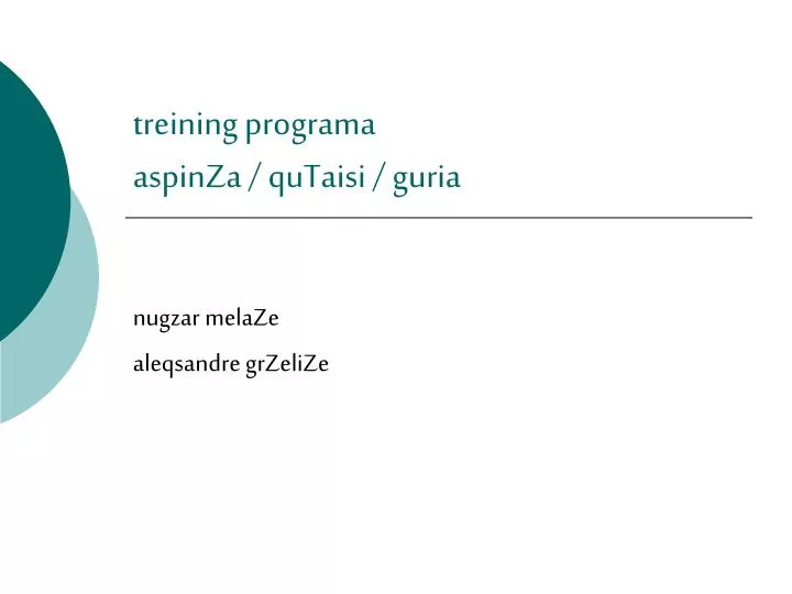 treining programa aspinza qutaisi guria