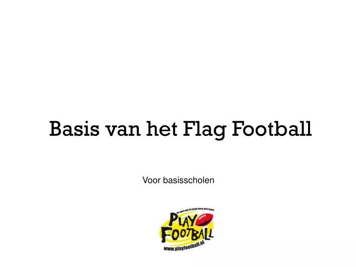 basis van het flag football