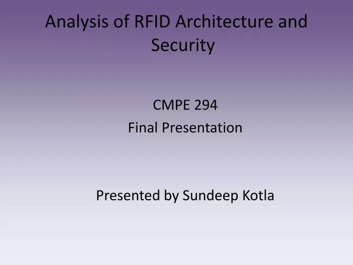 analysis of rfid architecture and security