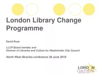 London Library Change Programme
