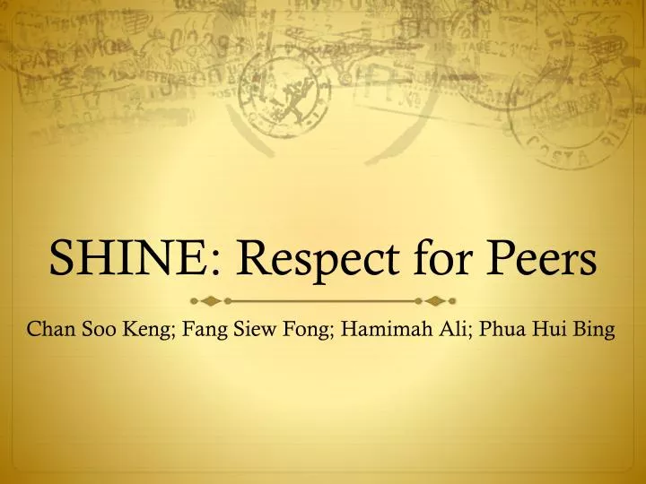 shine respect for peers