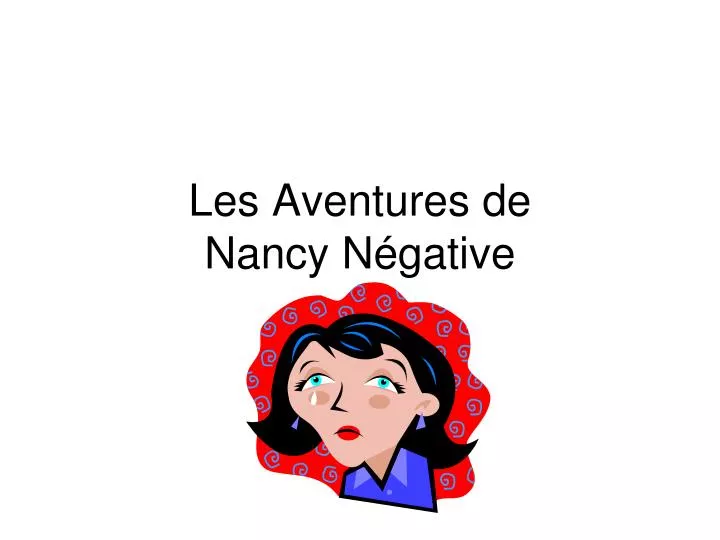 les aventures de nancy n gative