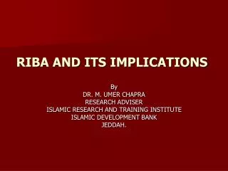 RIBA AND ITS IMPLICATIONS