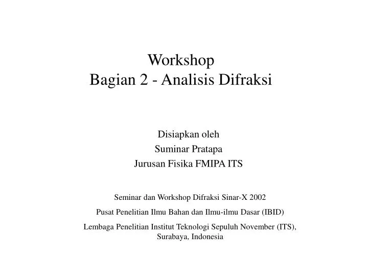 workshop bagian 2 analisis difraksi