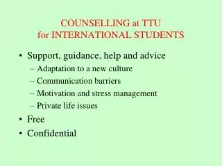 COUNSELLING at TTU for INTERNATIONAL STUDENTS