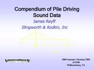 Compendium of Pile Driving Sound Data