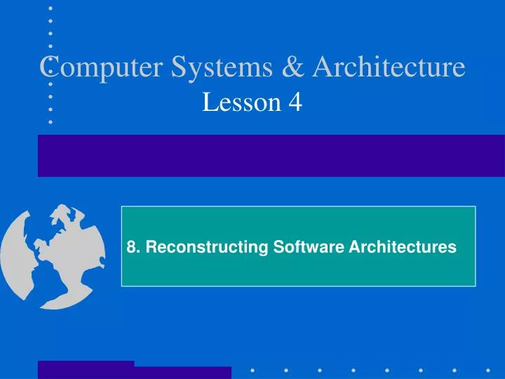 computer systems architecture lesson 4