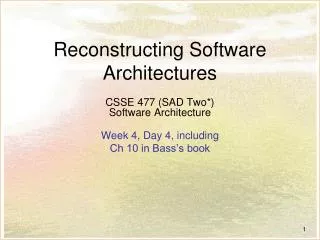 Reconstructing Software Architectures