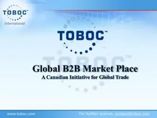 Global B2B Market Place A Canadian Initiative for Global Trade