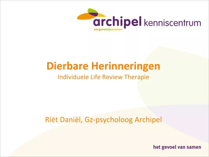 dierbare herinneringen individuele life review therapie ri t dani l gz psycholoog archipel
