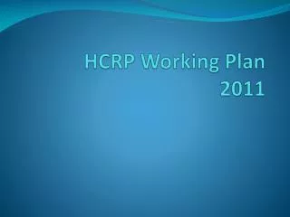 HCRP Working Plan 2011