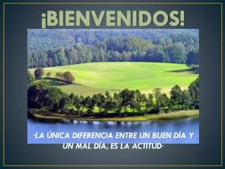 bienvenidos