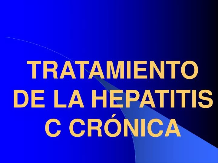 tratamiento de la hepatitis c cr nica