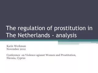 The regulation of prostitution in The Netherlands - analysis