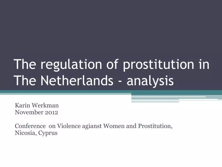 the regulation of prostitution in the netherlands analysis