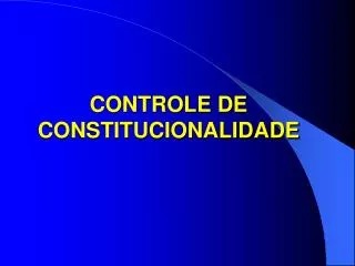 controle de constitucionalidade