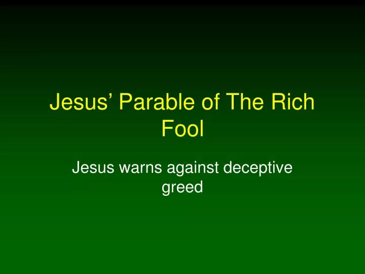 jesus parable of the rich fool
