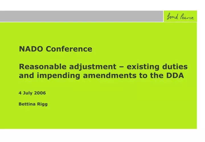 nado conference reasonable adjustment existing duties and impending amendments to the dda