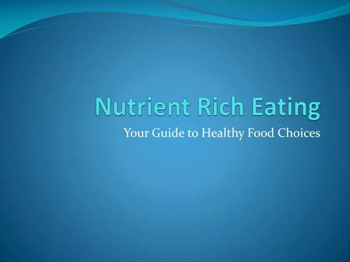 nutrient rich eating