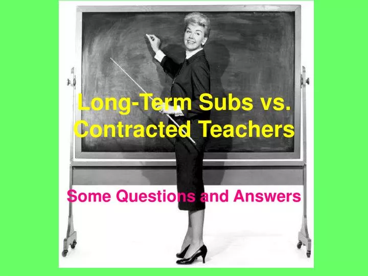 long term subs vs contracted teachers