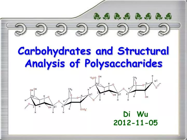 carbohydrates and structural analysis of polysaccharides