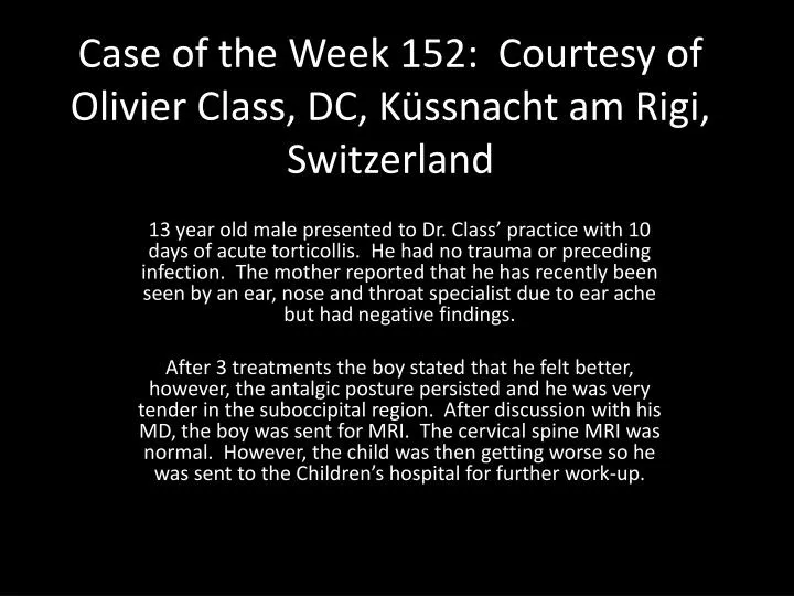 case of the week 152 courtesy of olivier class dc k ssnacht am rigi switzerland