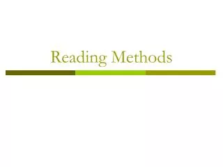 Reading Methods