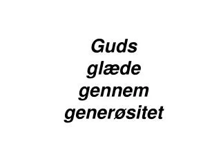 guds gl de gennem gener sitet