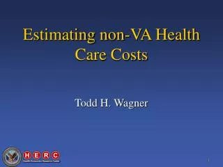 Estimating non-VA Health Care Costs