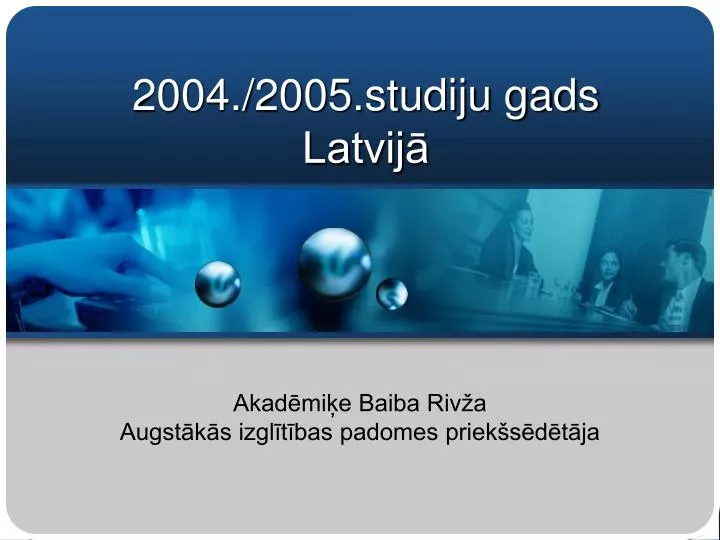 2004 2005 studiju gads latvij
