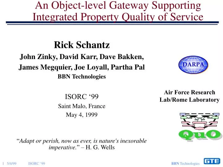 an object level gateway supporting integrated property quality of service
